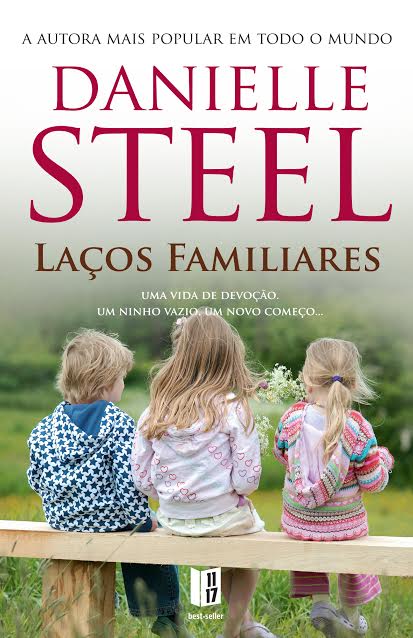 Laços Familiares de Danielle Steel – Divulgação