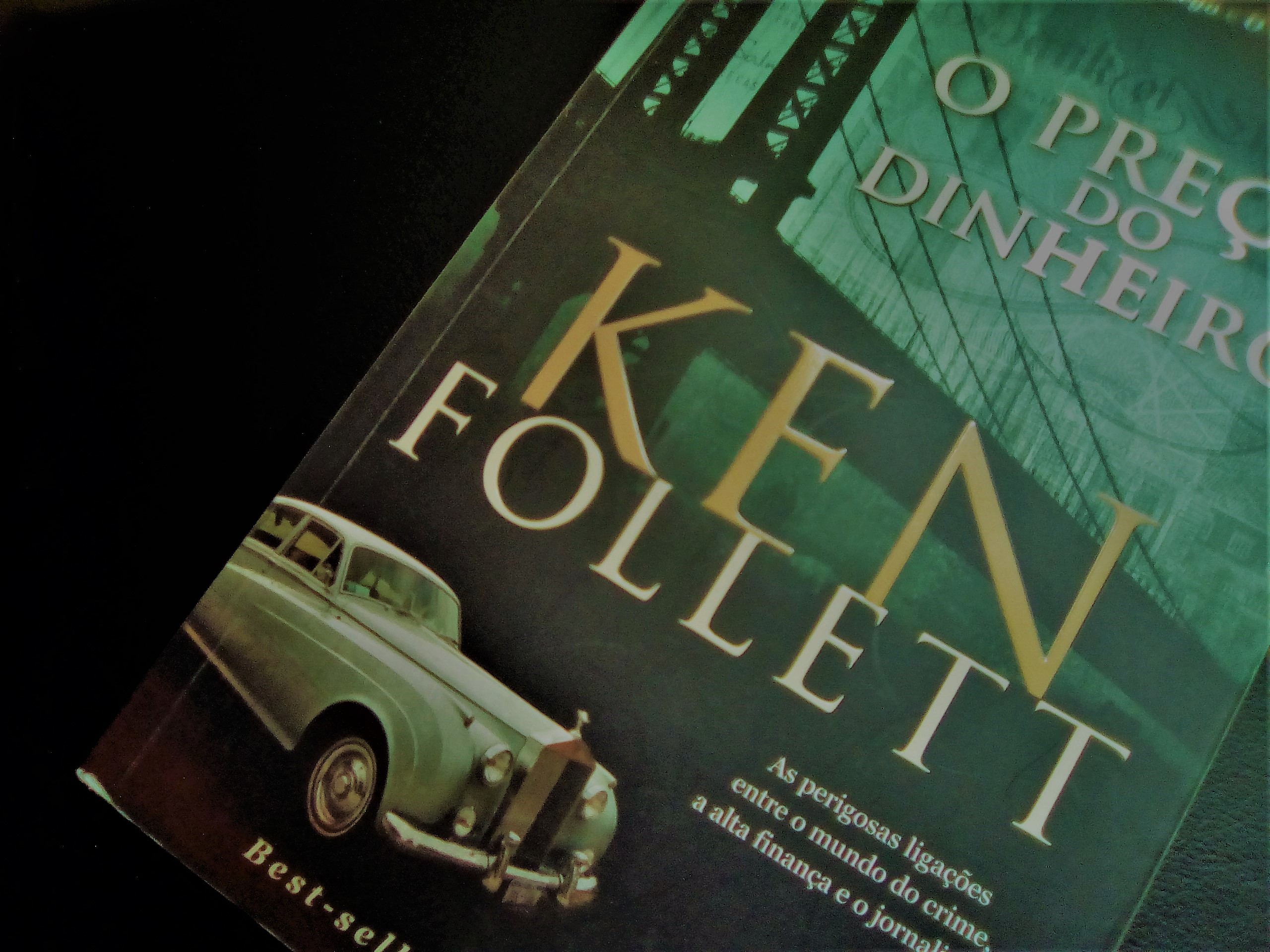 Ken Follett – O Preço do Dinheiro